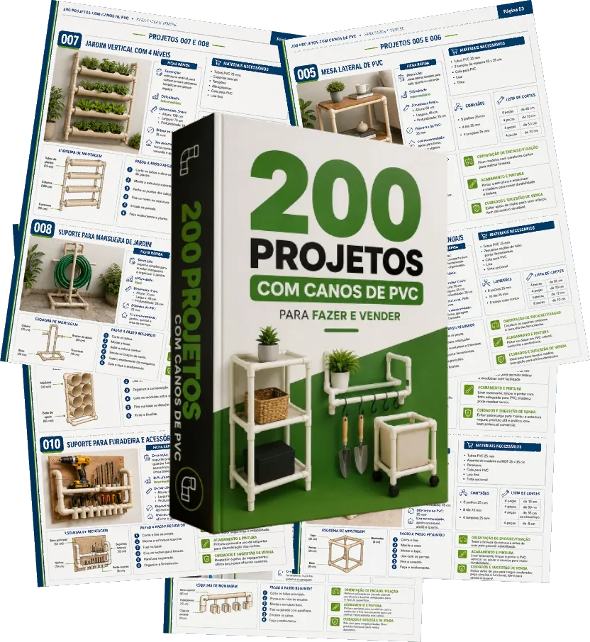 200 Projetos com Canos de PVC para Fazer e Vender